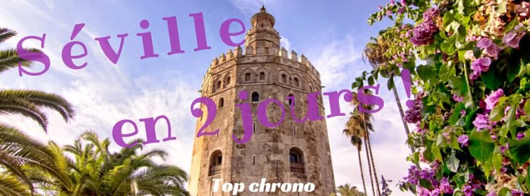 séville en 2 jours