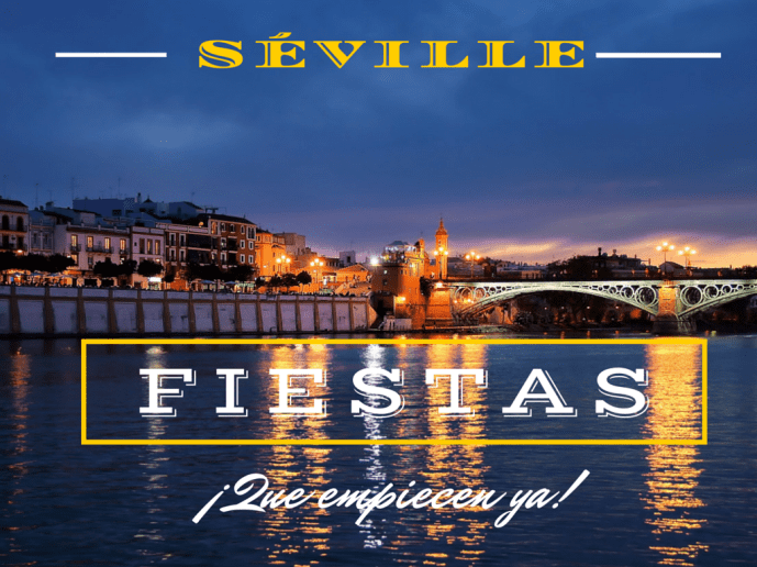 SÉVILLE fiestas